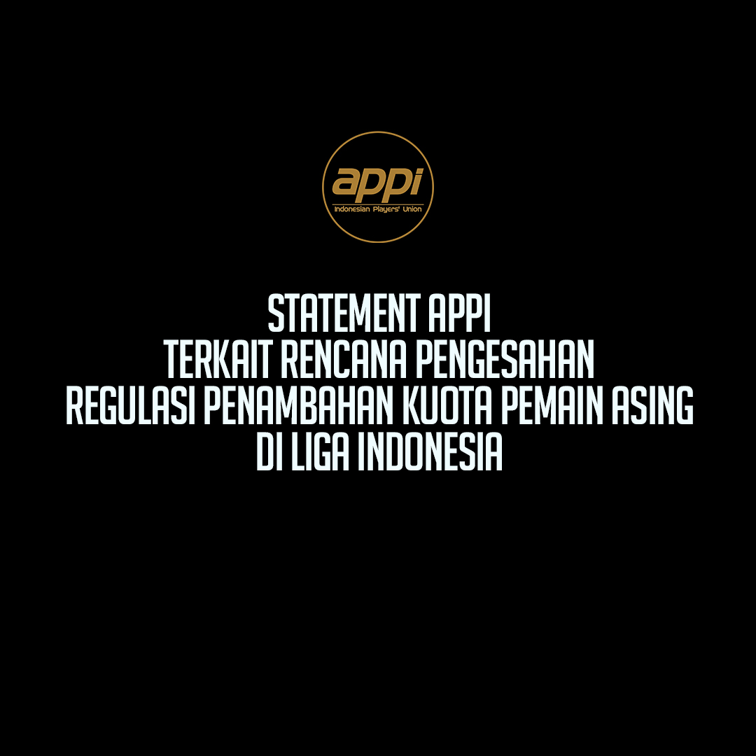 APPI Minta Regulasi 11 Pemain Asing Super League Ditinjau Ulang